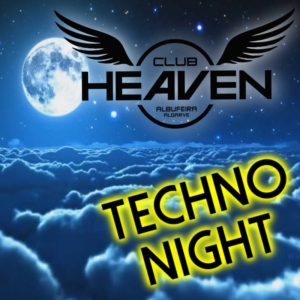 HEAVEN club albufeira TECHNO NIGHT